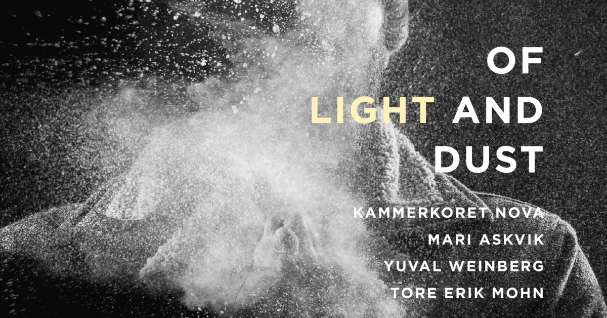 Of light and dust. Kammerkoret NOVA lanserer sin nye plate
