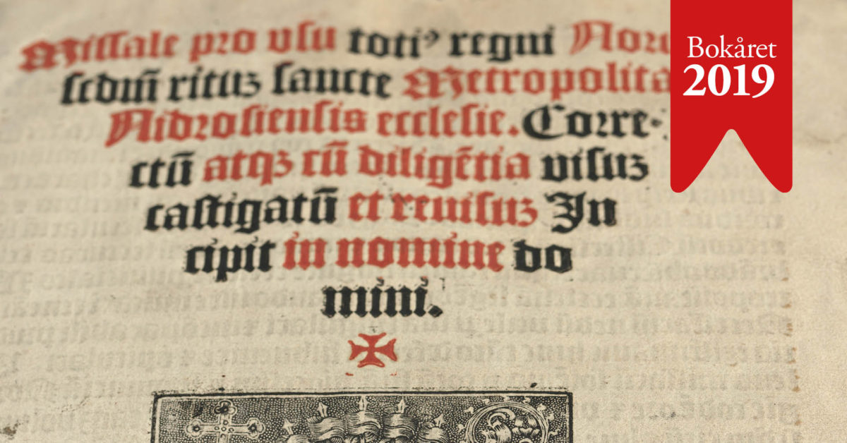 Bøker og lesarar – 1519. Bokhistorisk seminar om dei fyrste bøker trykte for Noreg