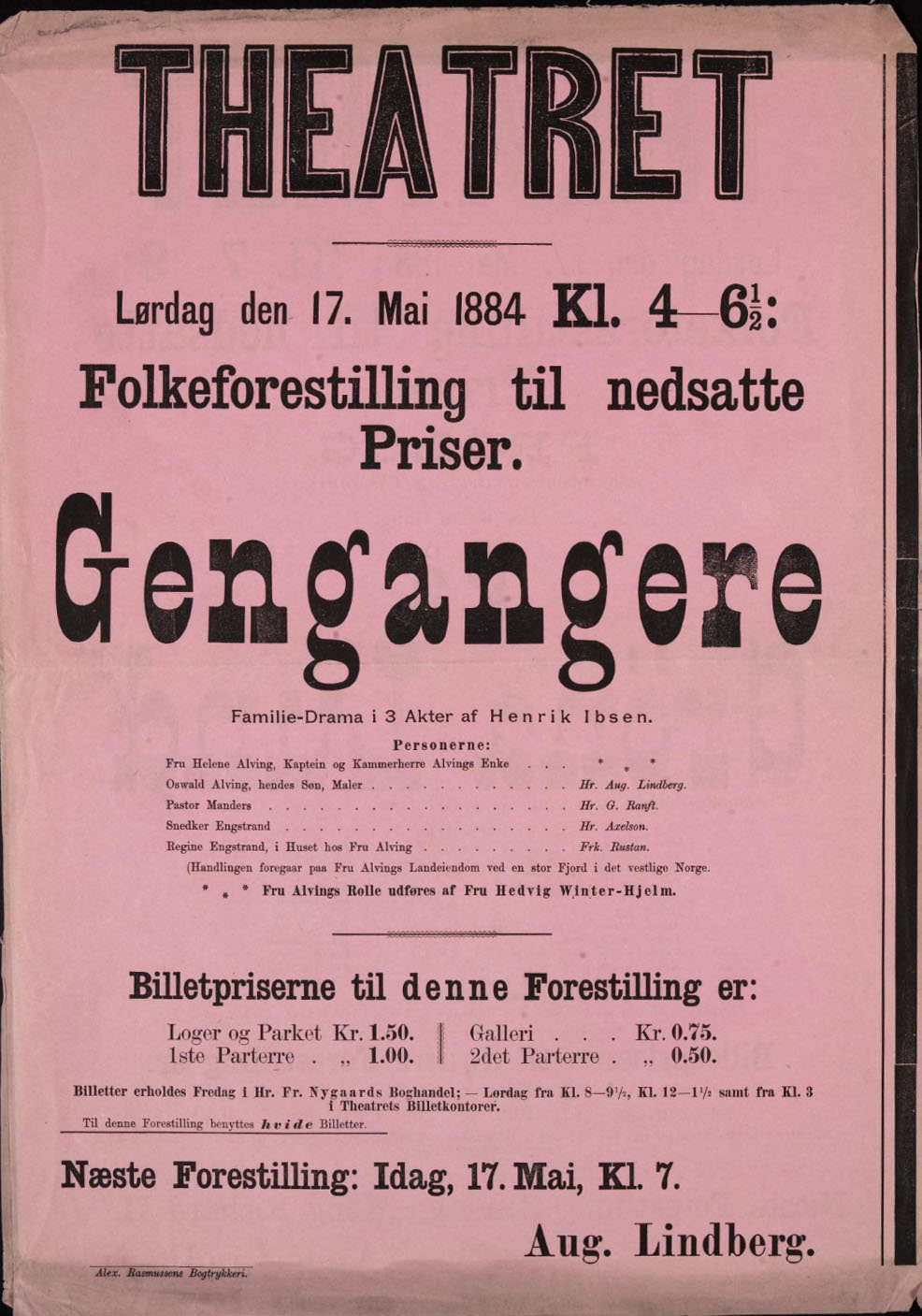 Rosa teaterplakat med mye svart tekst: Theatret - Gengangere - Lørdag den 17. mai 1884 - Folkeforestilling til nedsatte Priser.