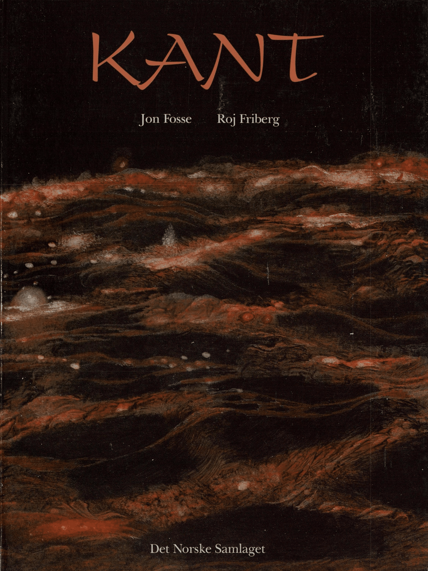 Omslaget til Kant av Jon Fosse og Ros Friberg. Oransje og brun bølgende bakgrunn som minner om høstlandskap på fjellet.