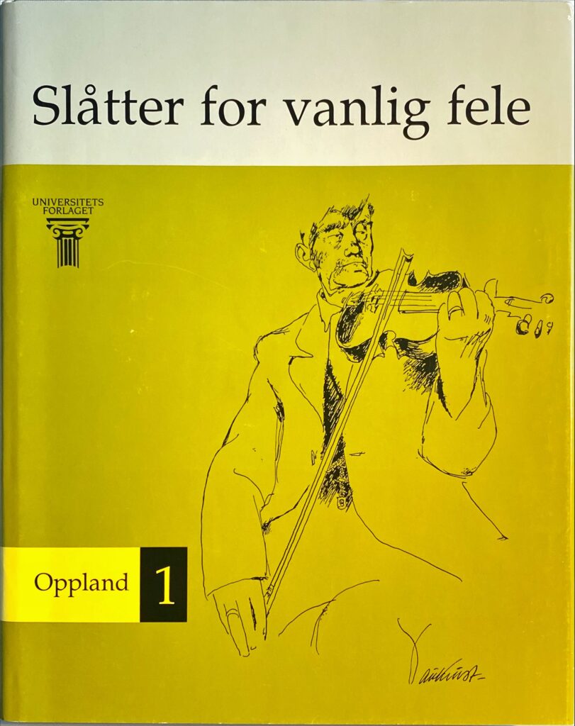 Slåtter for vanlig fele: 1 / Oppland