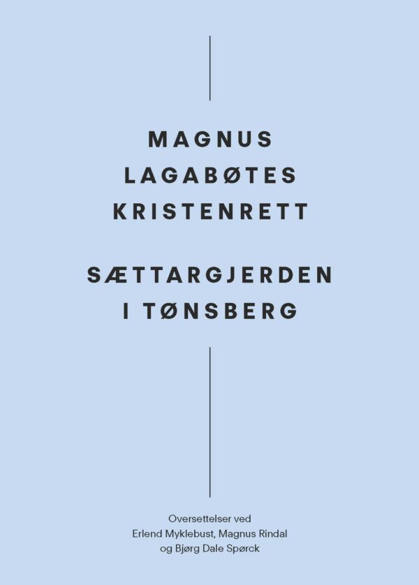 Magnus Lagabøtes kristenrett, Sættargjerden i Tønsberg