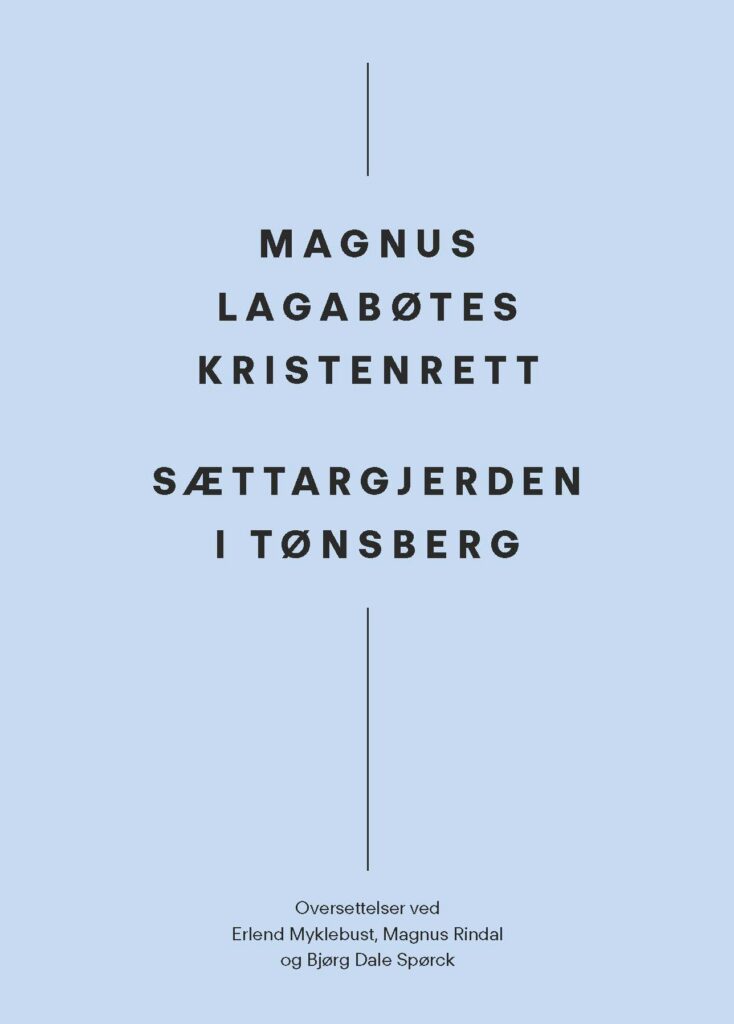Magnus Lagabøtes kristenrett, Sættargjerden i Tønsberg