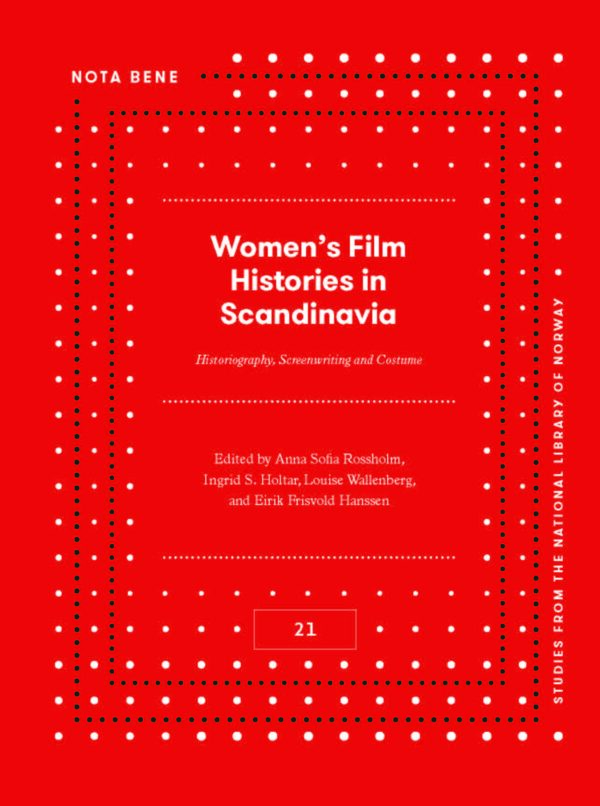 Women's Film Histories in Scandinavia