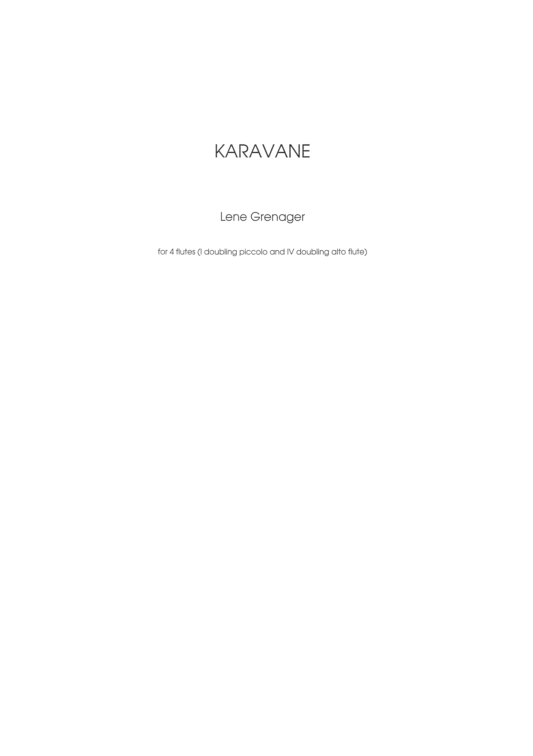 Karavane - For 4 Flutes (I doubling piccolo and IV doubling alto flute)