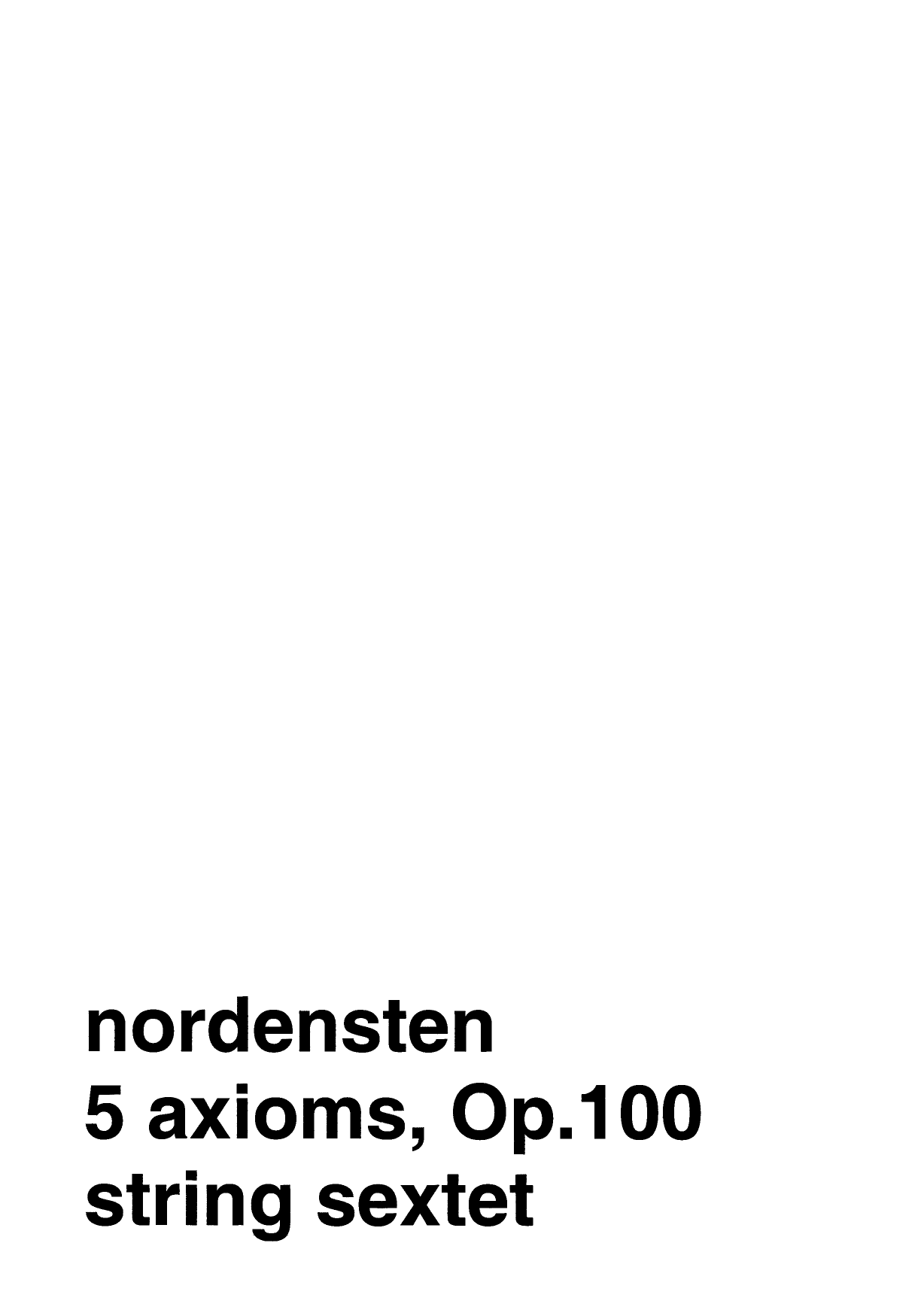 5 axioms - String Sextet, Op. 100
