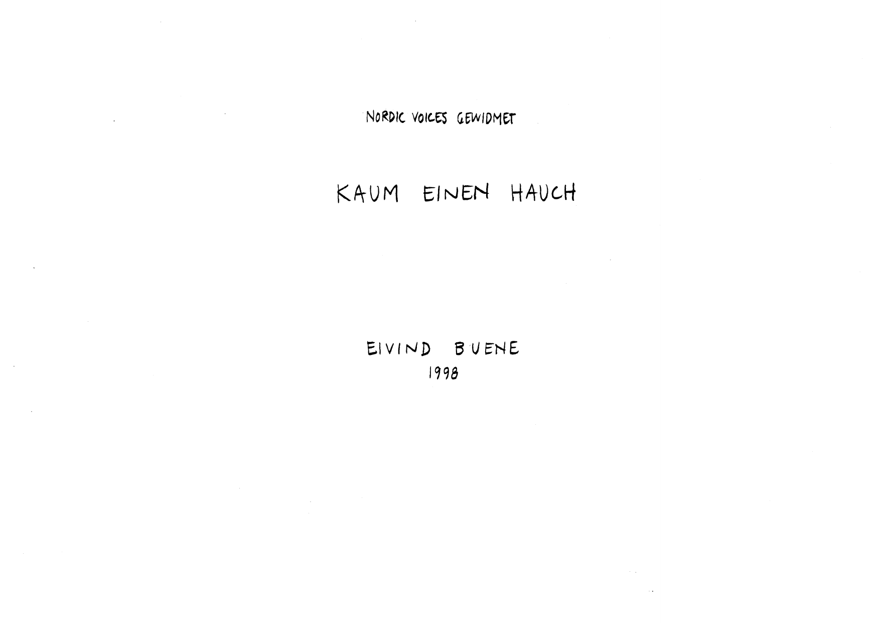 Kaum einen Hauch