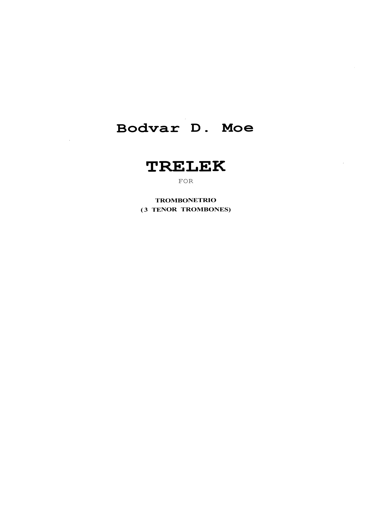 Trelek - For trombonetrio