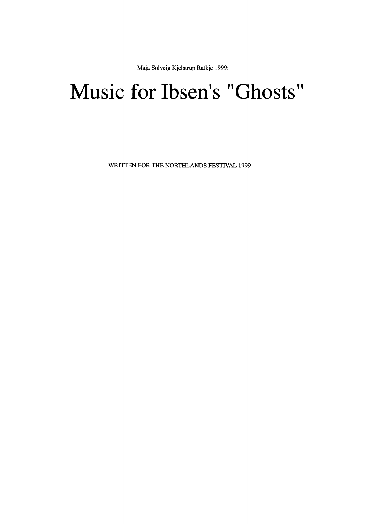 Music for Ibsen's ´Ghosts´