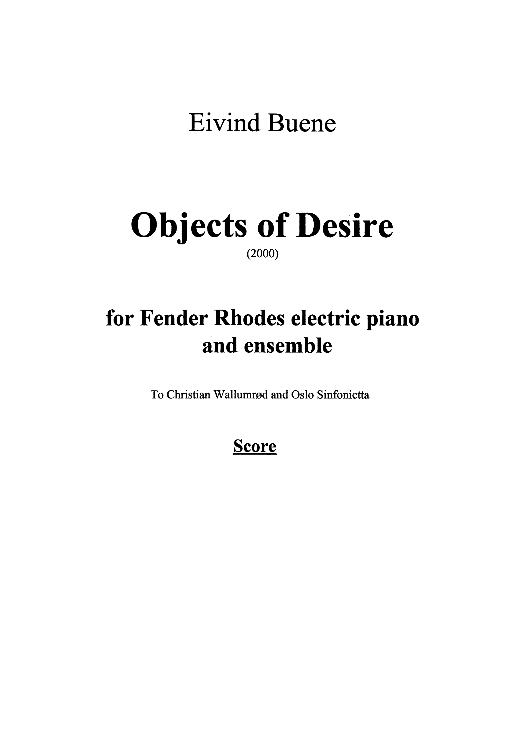 Objects of Desire - For Fender Rhodes and Electric Ensemble