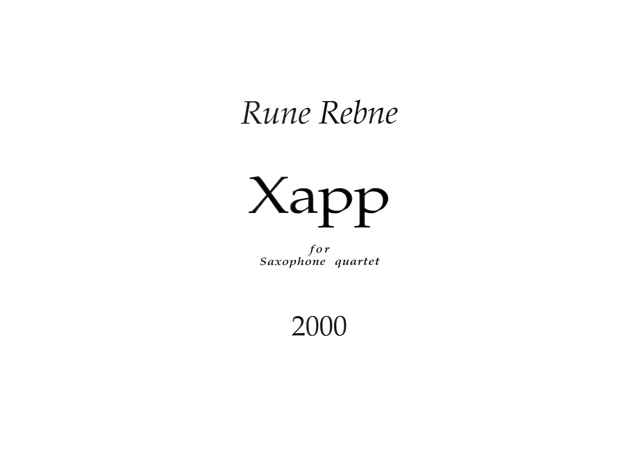 Xapp - For Saxophone Quartet