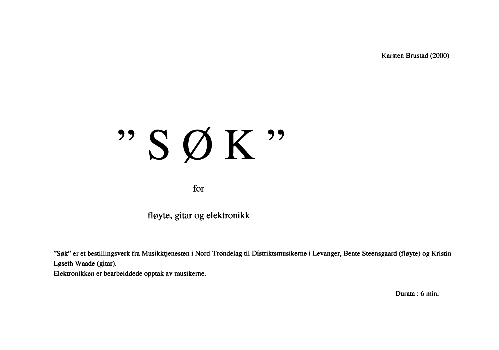 Søk - For fløyte, gitar og elektronikk