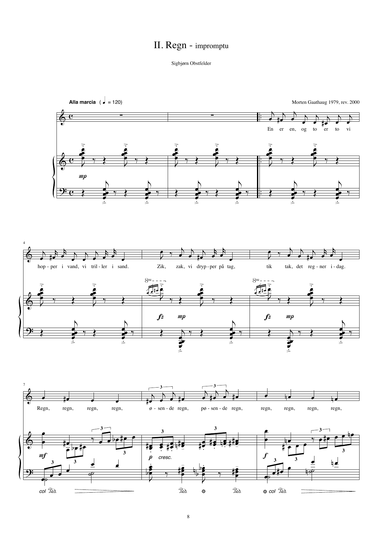 To sanger til tekster av Sigbjørn Obstfelder - For èn stemme (barnekor) og klaver eller to stemmer (solo eller barnekor) og klaver op. 8 <1979/2000 - Bilde 6