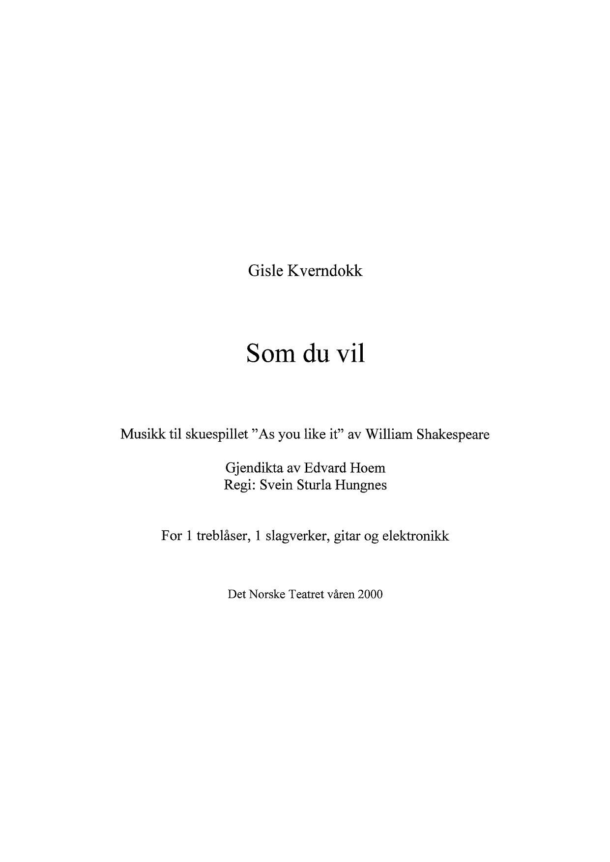 Som du vil - Musikk til skuespillet "As you like it" av William Shakespeare