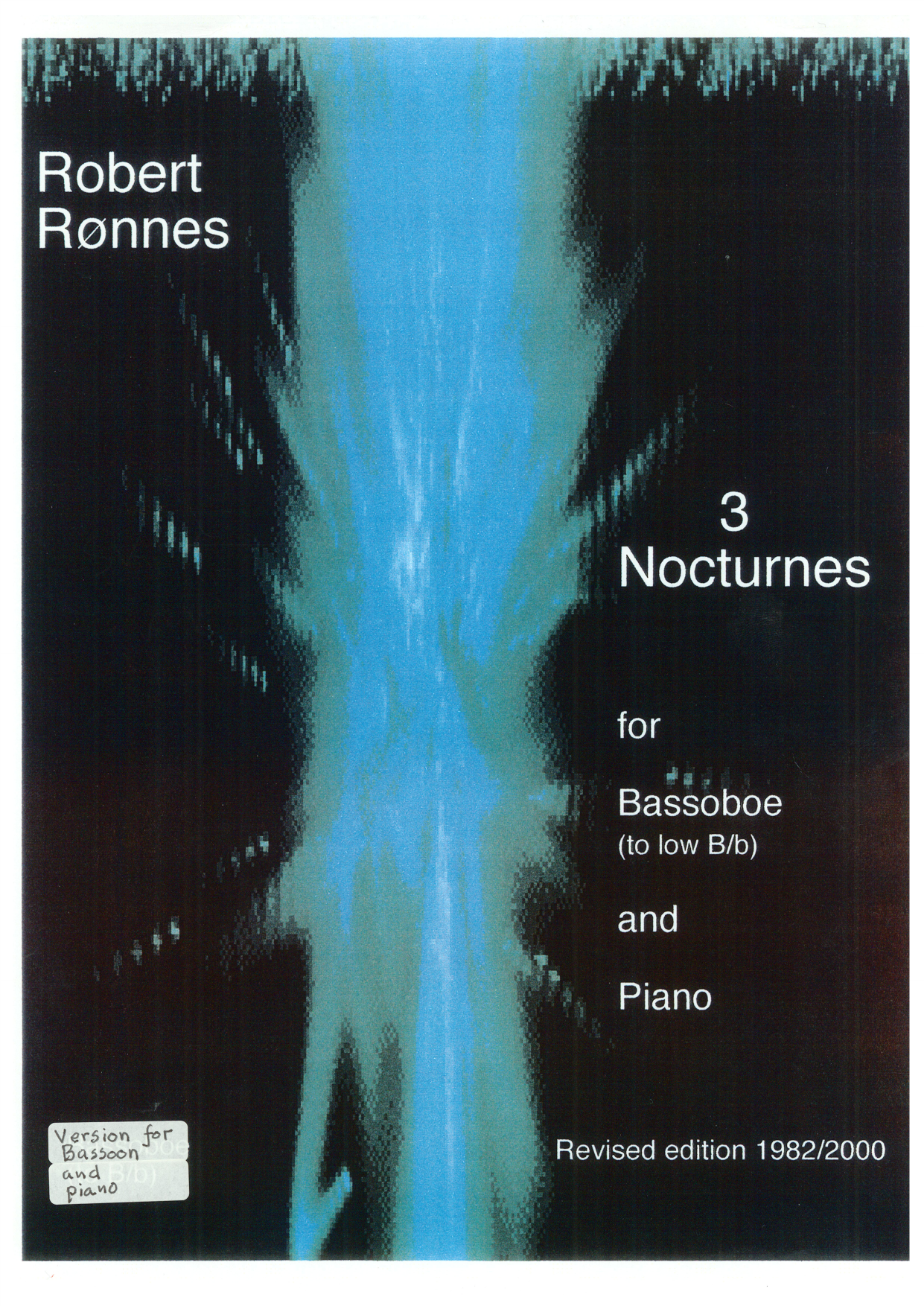 3 Nocturnes for Bass oboe(to low B/b) and piano - Version for Bassoon and piano