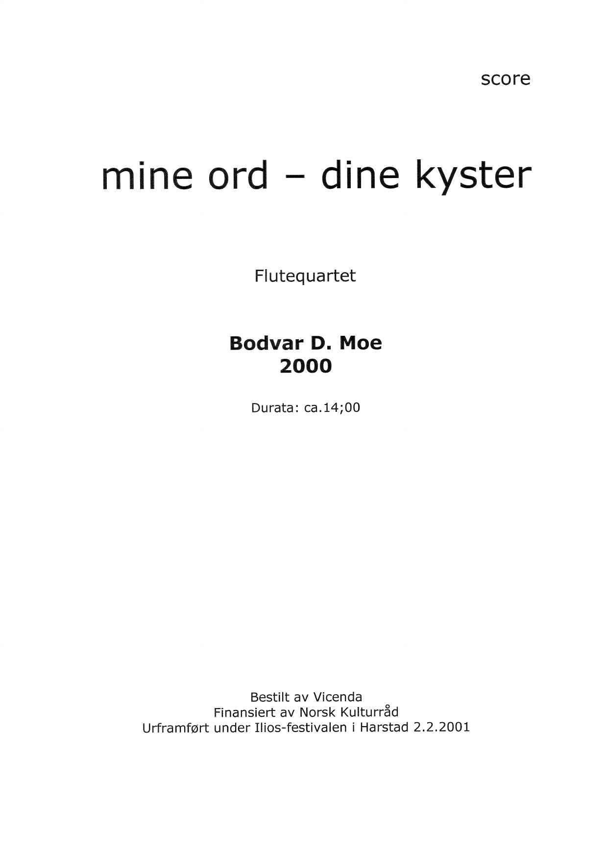 Mine ord - dine kyster - Flutequartet