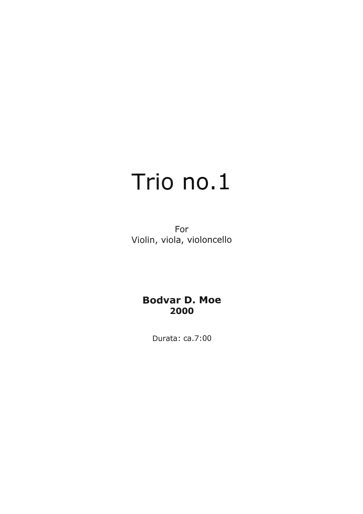 Trio No. 1 - For Violin, Viola, Violoncello