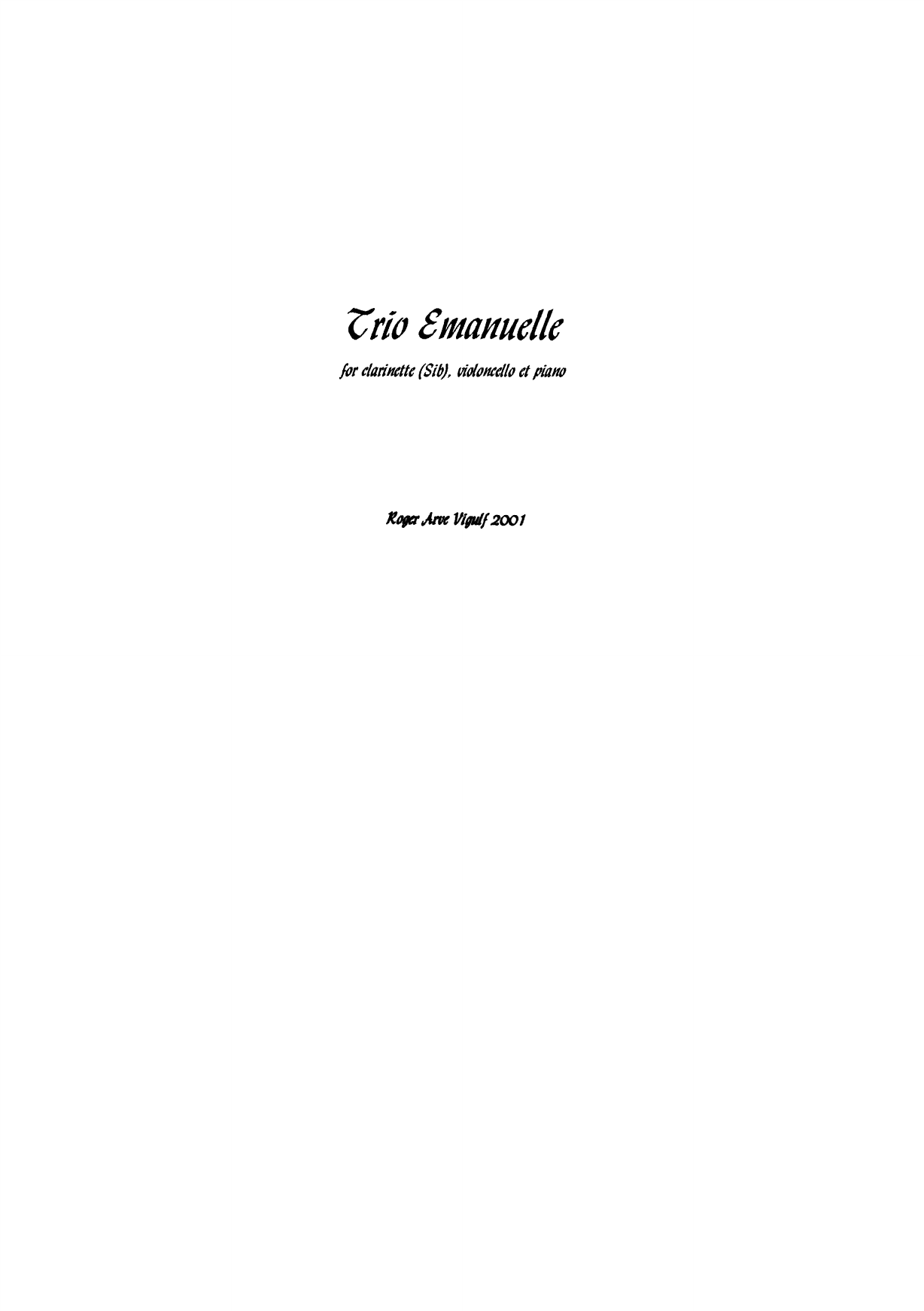 Trio Emanuelle - For Clarinet, Violoncello and Piano