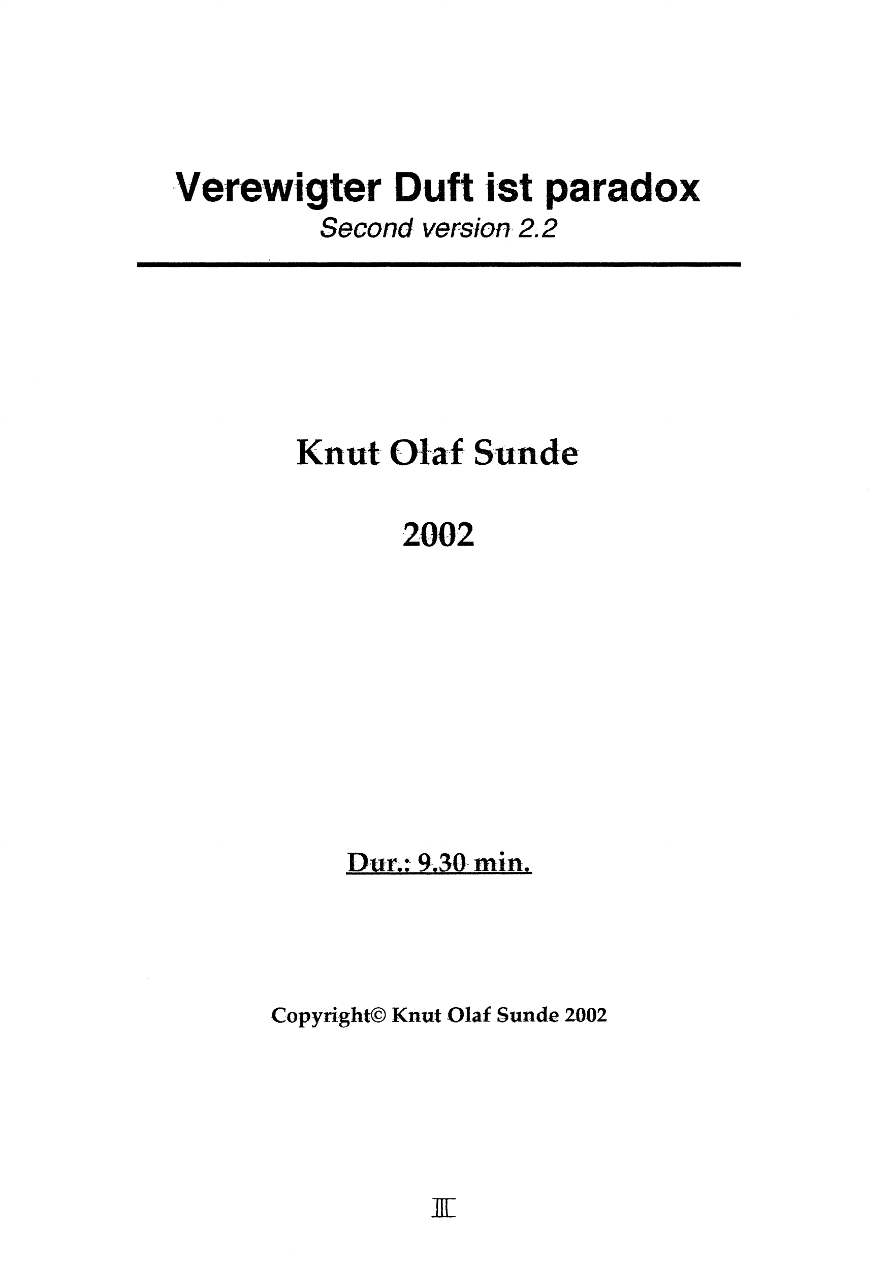 Verewigter Duft ist paradox - Bilde 3
