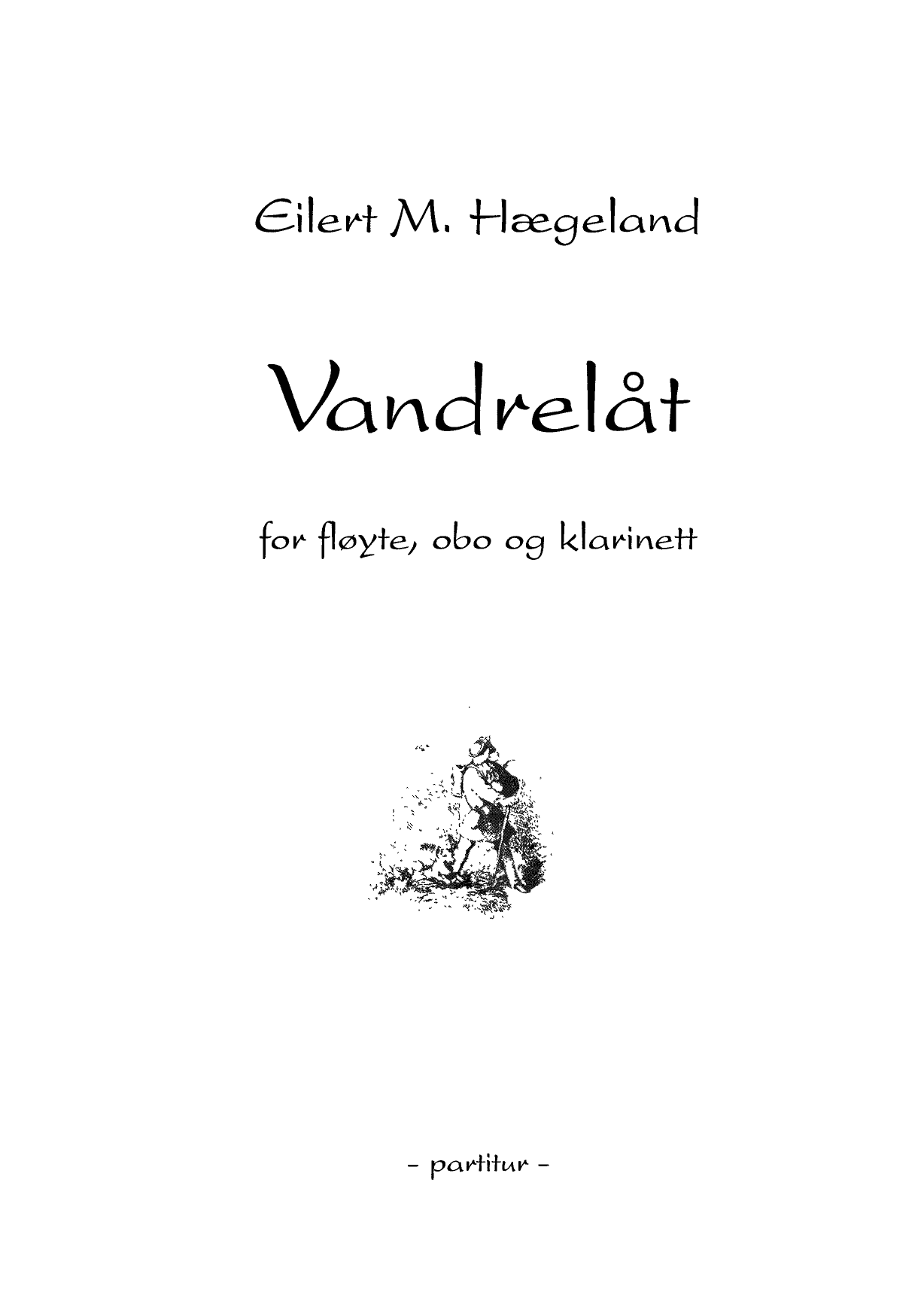 Vandrelåt - For fløyte, obo og klarinett