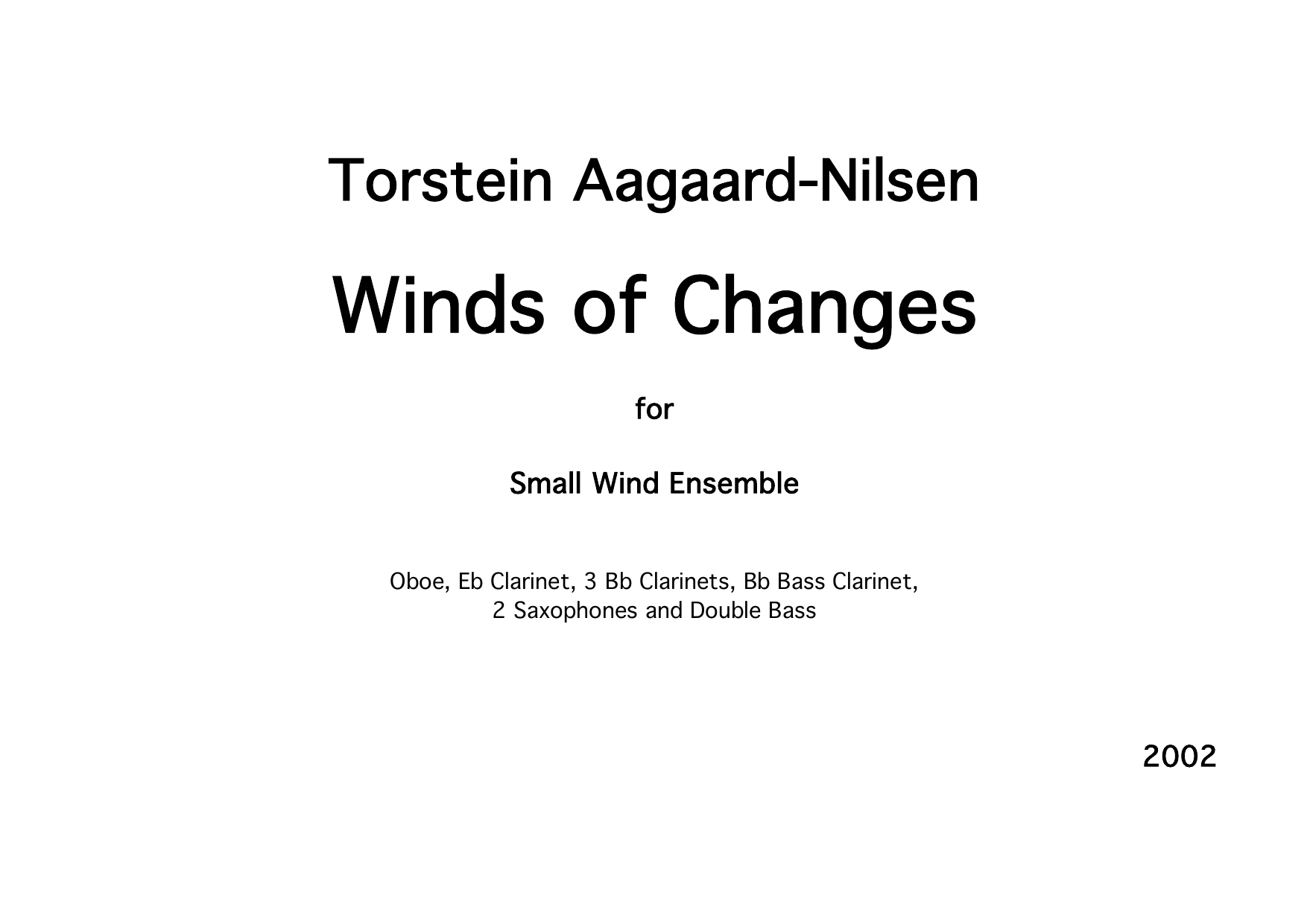 Winds of Changes - For Small Wind Ensemble