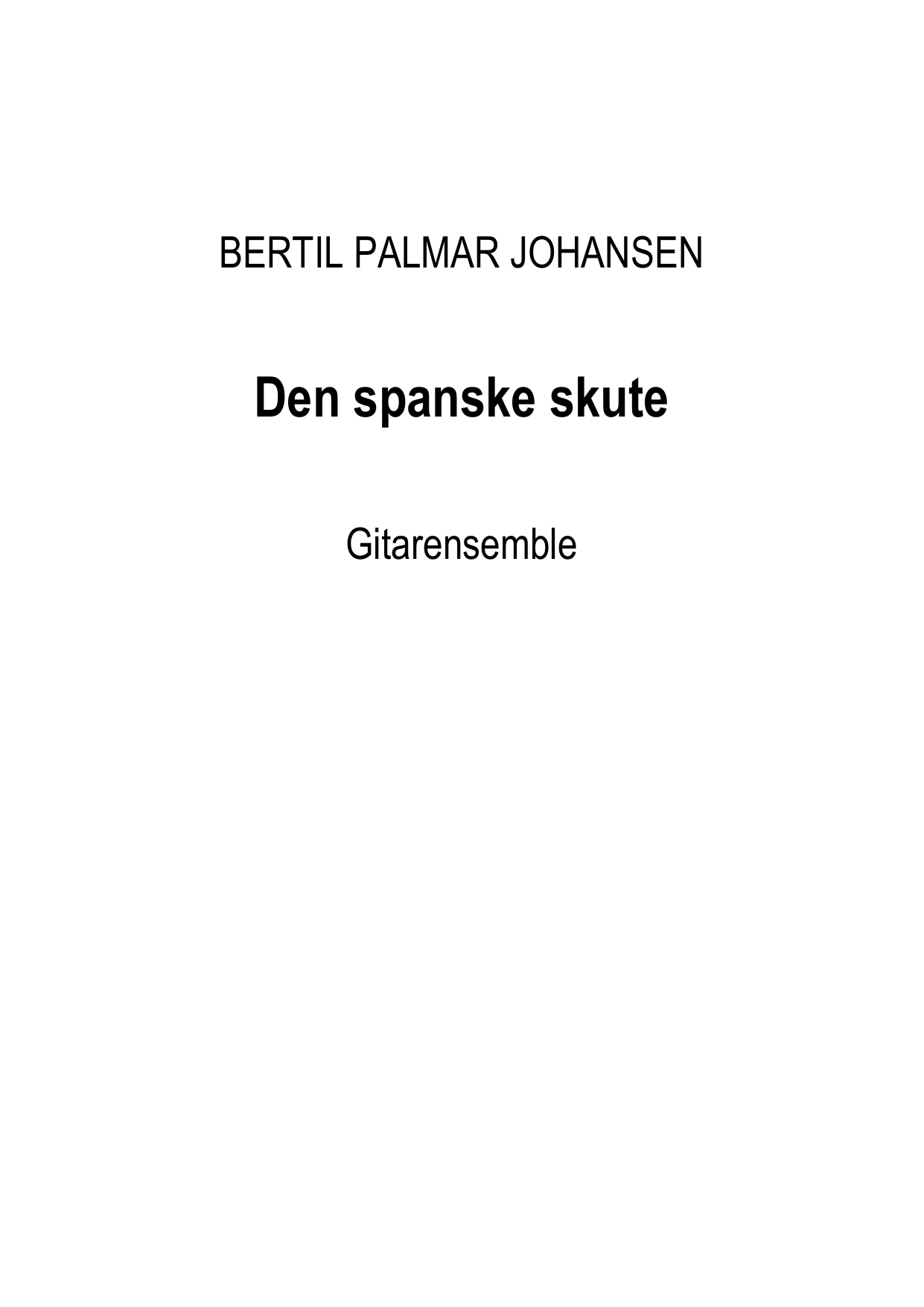 Den spanske skute - For gitarensemble