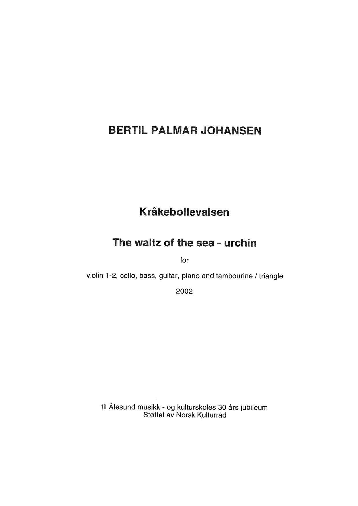 Kråkebollevalsen - For violin 1.2, cello, bass, guitar, piano and tambourine/triangle - Bilde 3