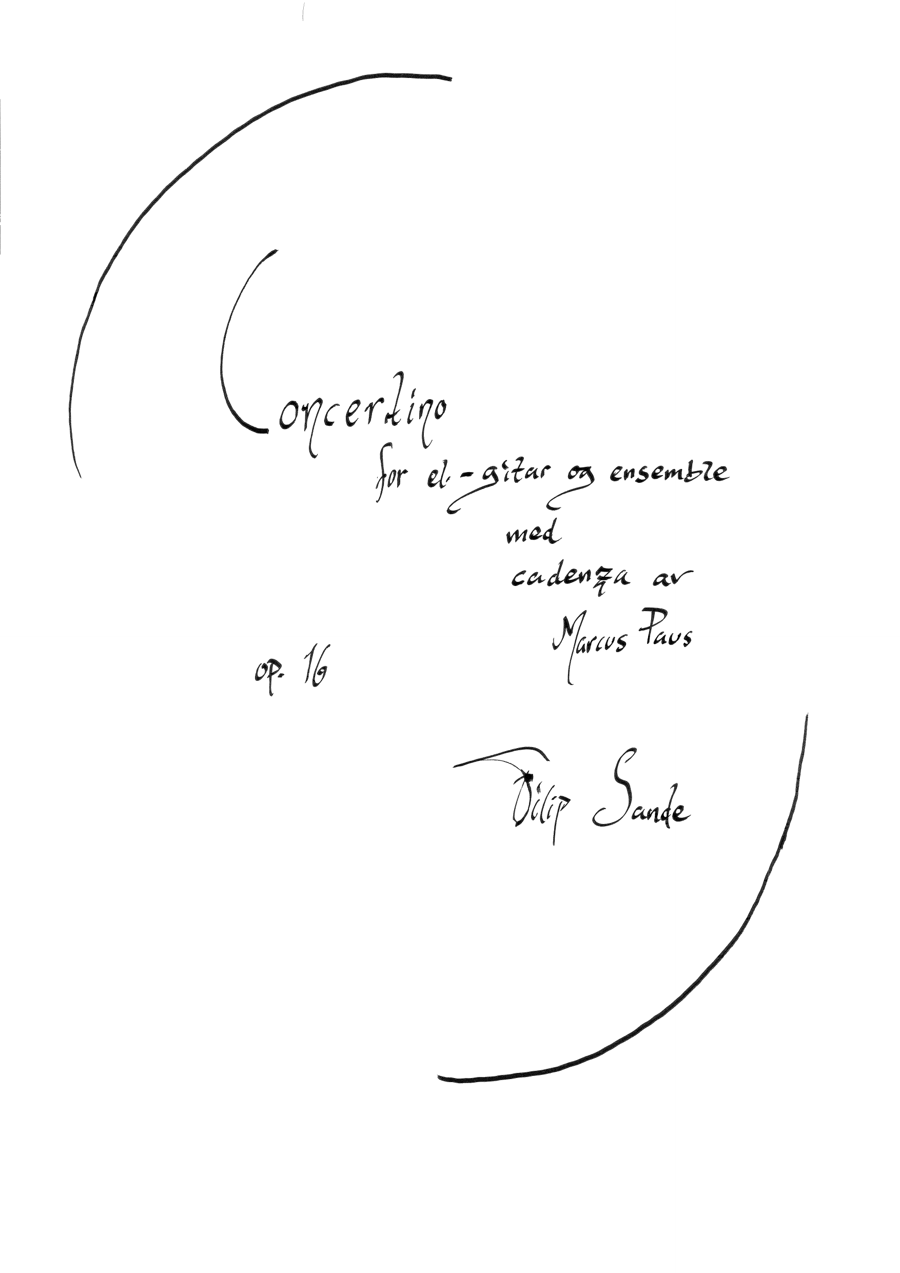 Concertino for el-gitar og ensemble - Med cadenza av Marcus Paus, op. 16