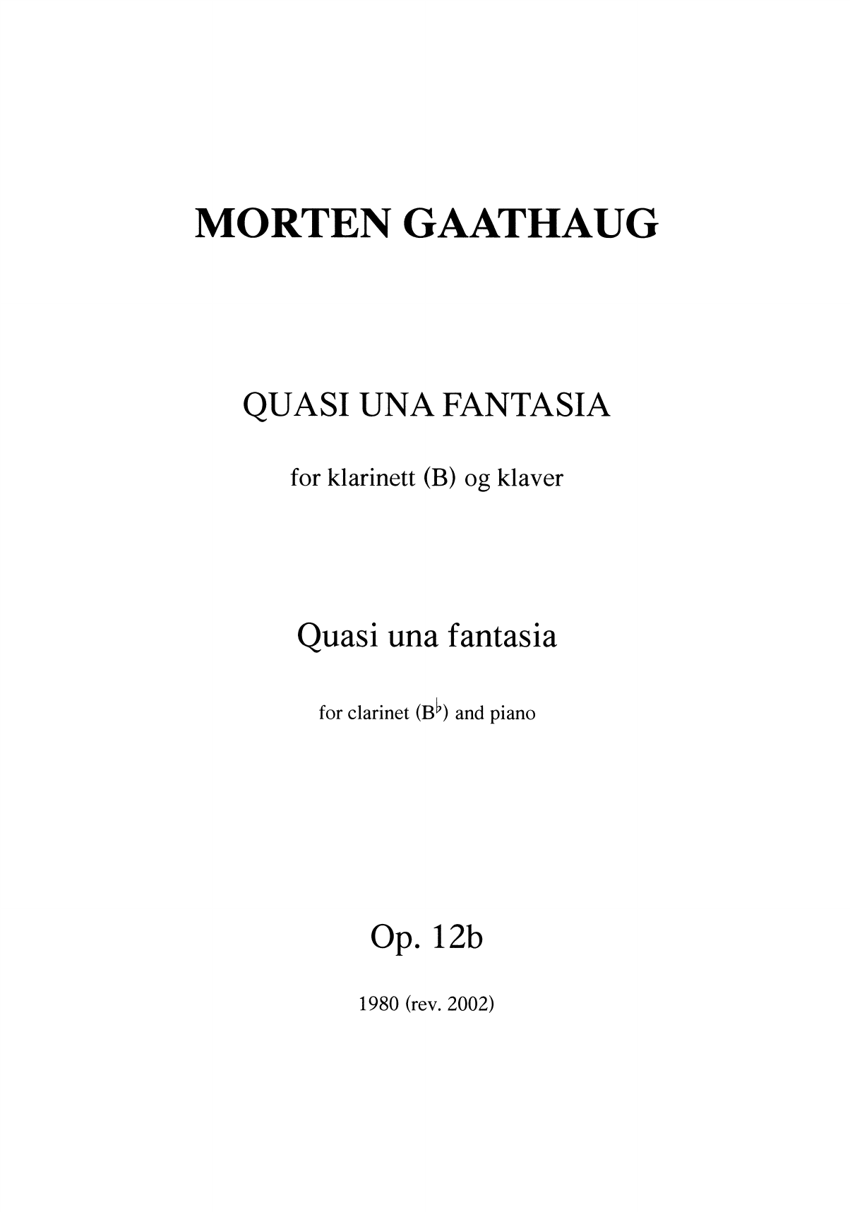 Quasi una fantasia - For clarinet(Bb) and piano, Op. 12 b