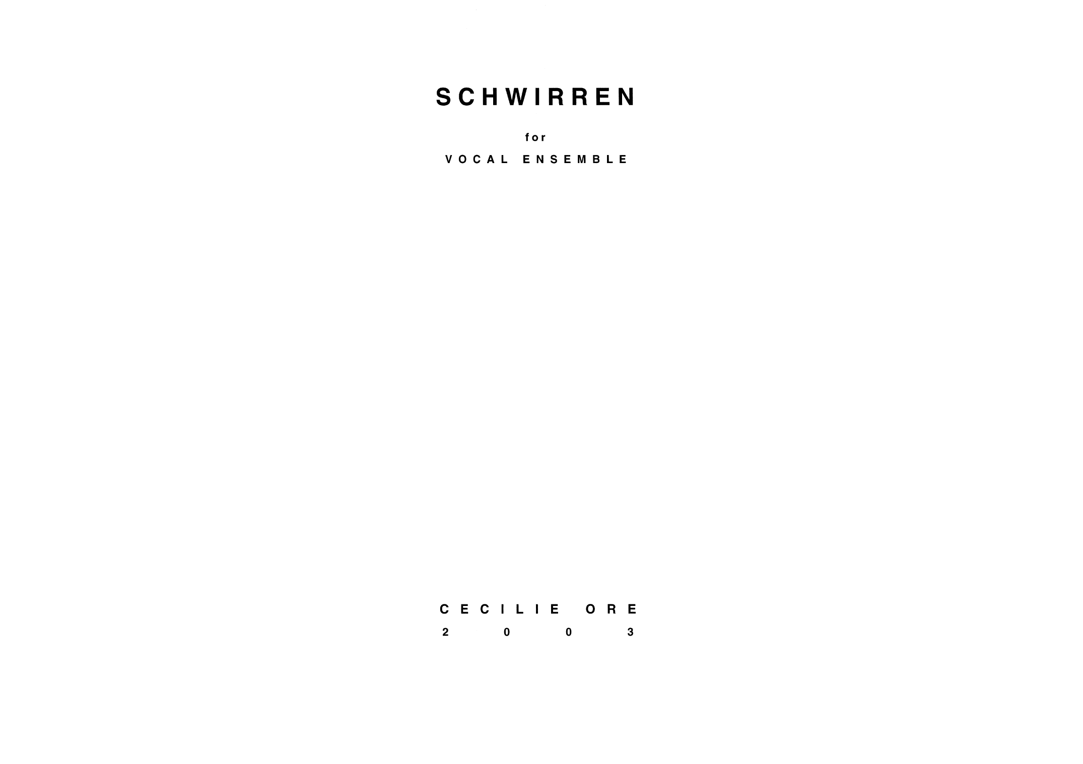 Schwirren - For Vocal Ensemble