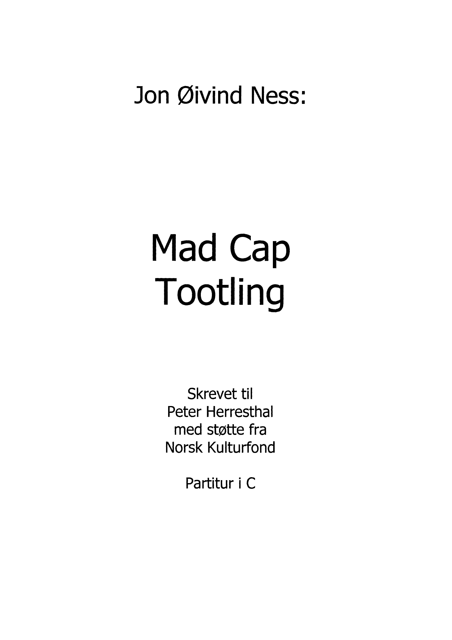 Mad Cap Tootling