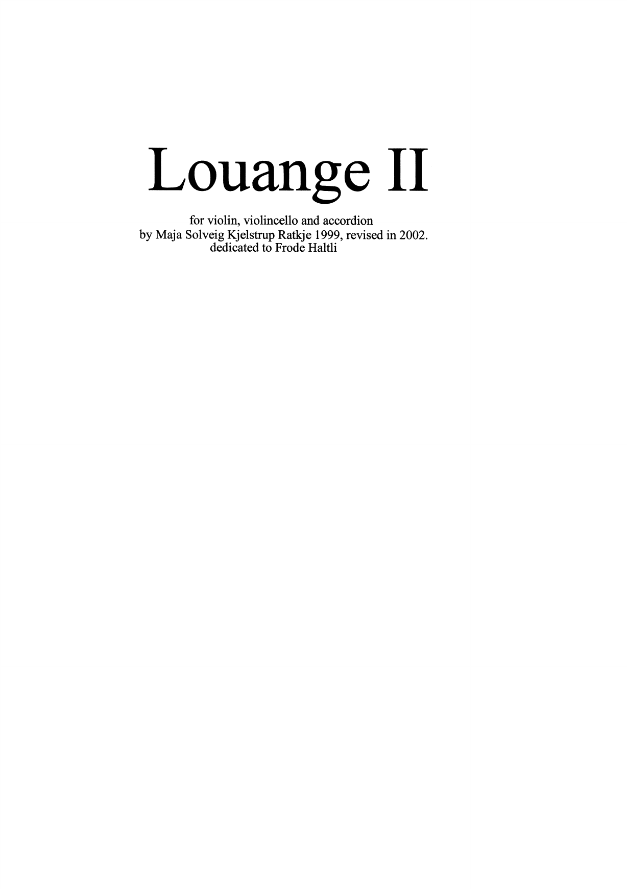 Louange II - For Violin, Violoncello and Accordeon