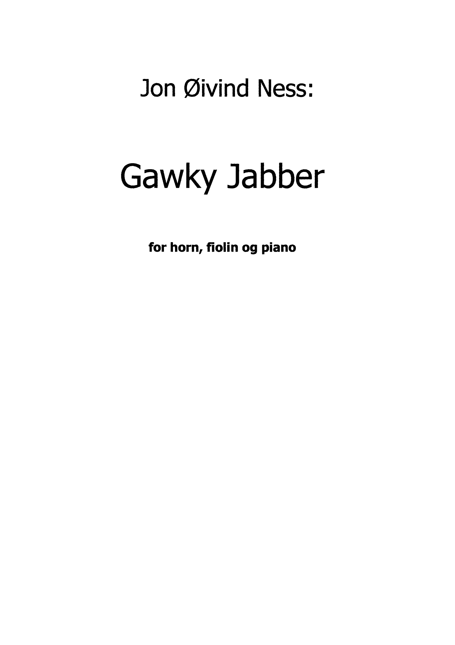 Gawky Jabber - For horn, fiolin og piano