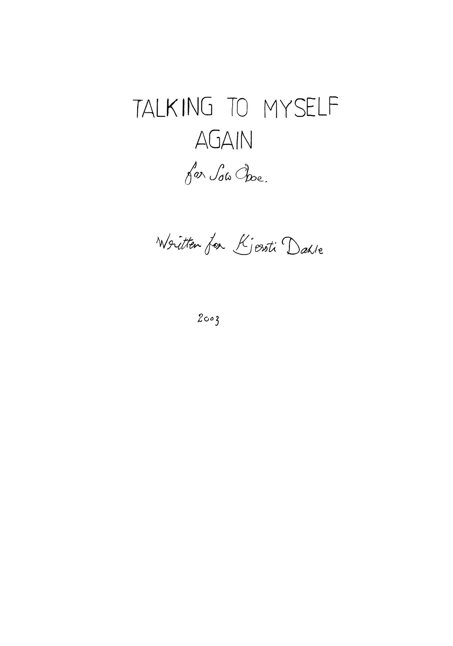 Talking to Myself Again - For Solo Oboe
