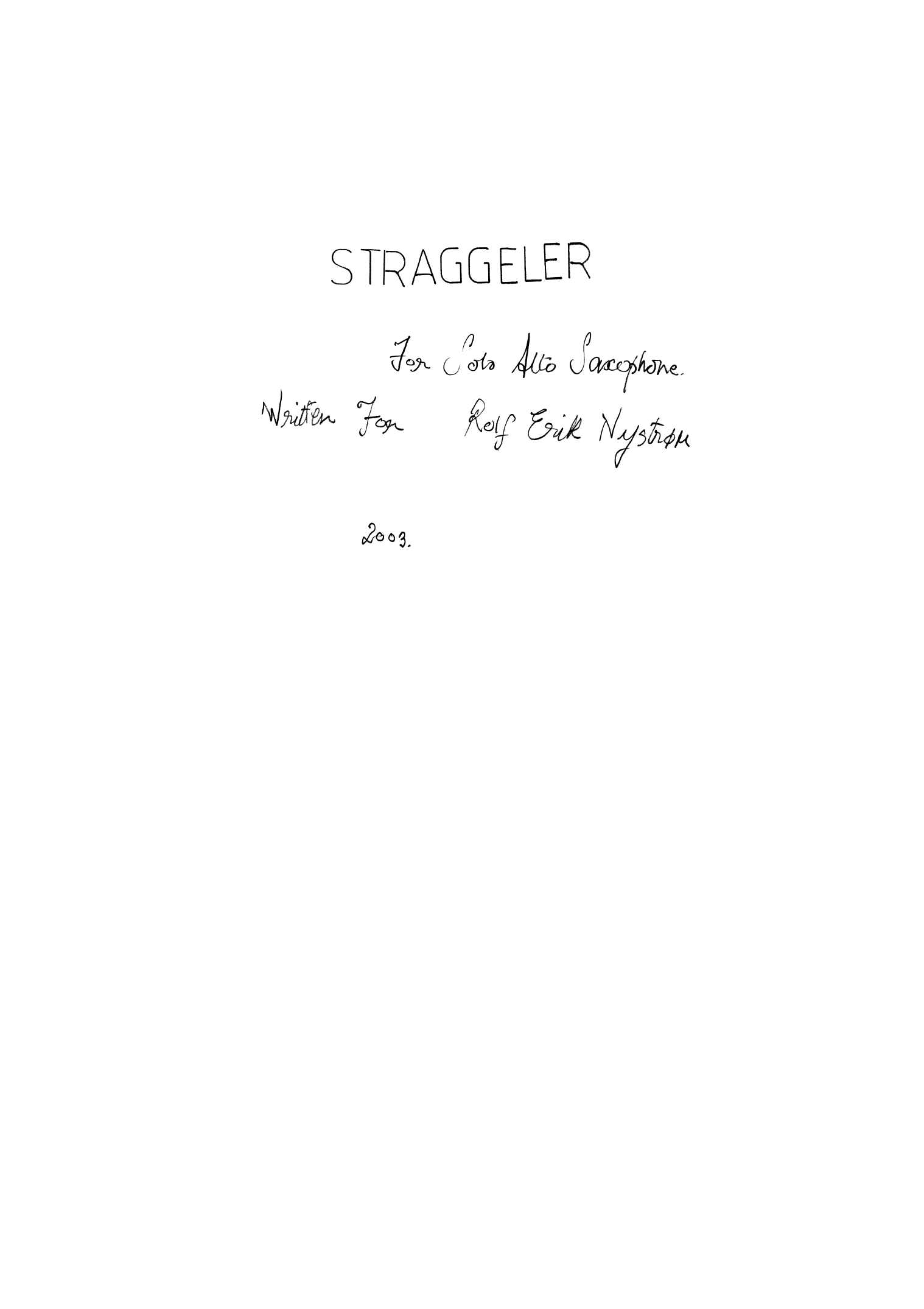 Straggeler - For Solo Alto Saxophone