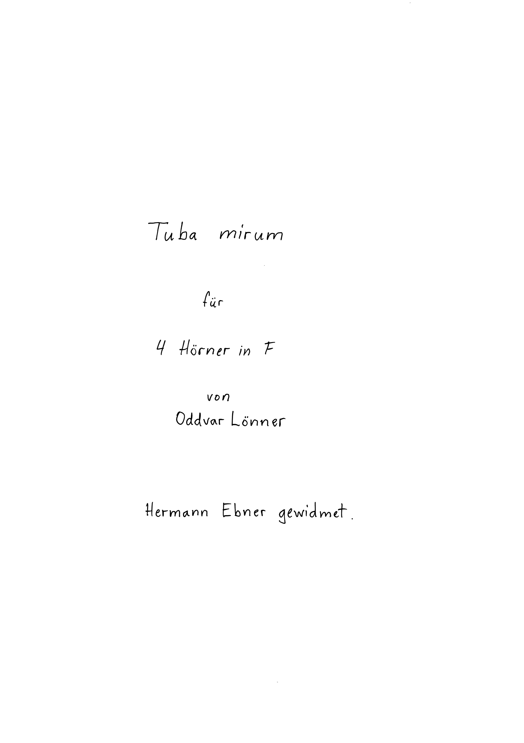 Tuba mirum für 4 Hörner