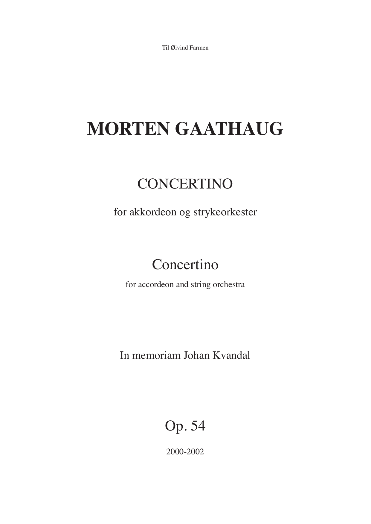 Concertino for akkordeon og strykeorkester - In memoriam Johan Kvandal, op. 54