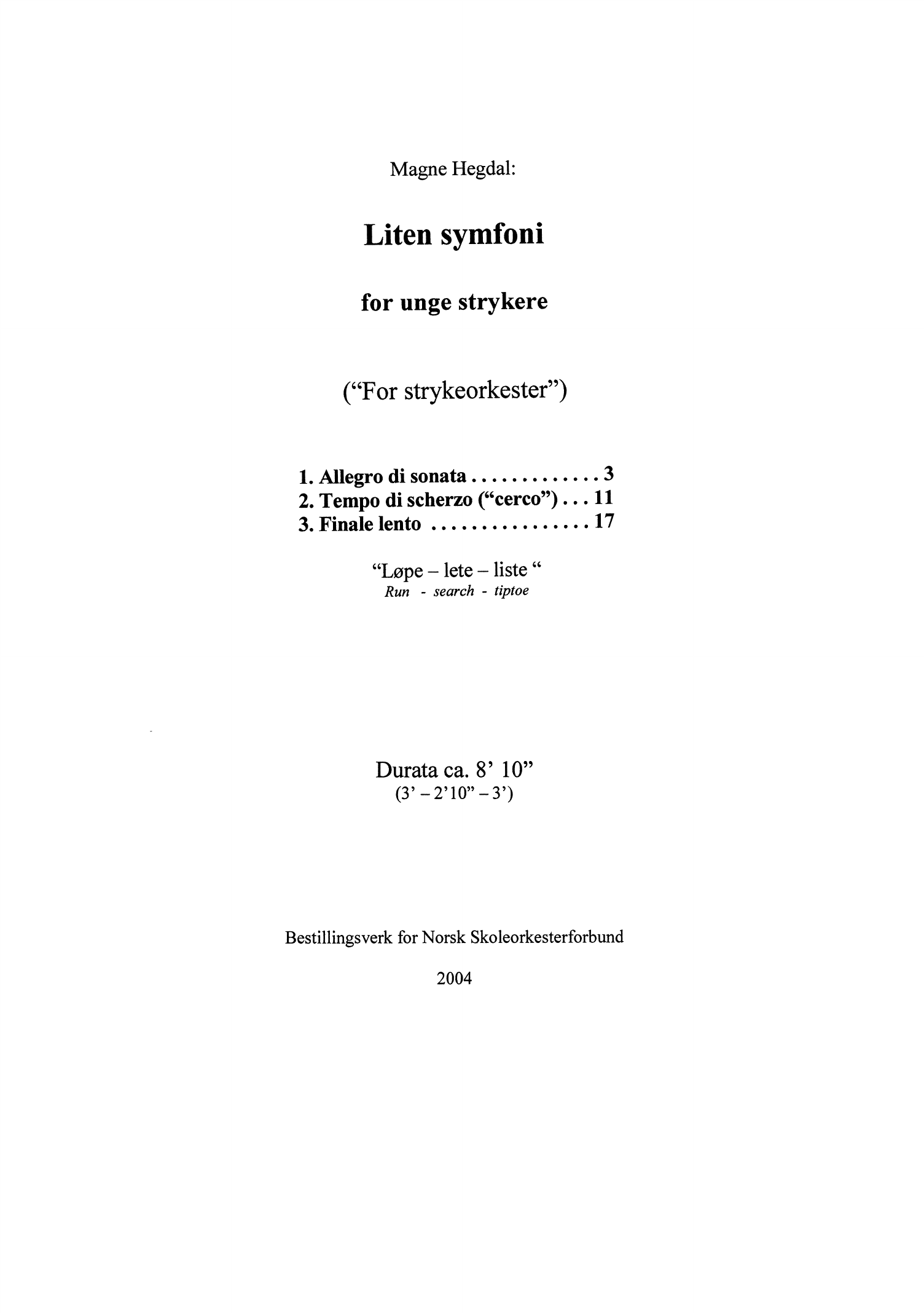 Liten symfoni for unge strykere - For strykeorkester