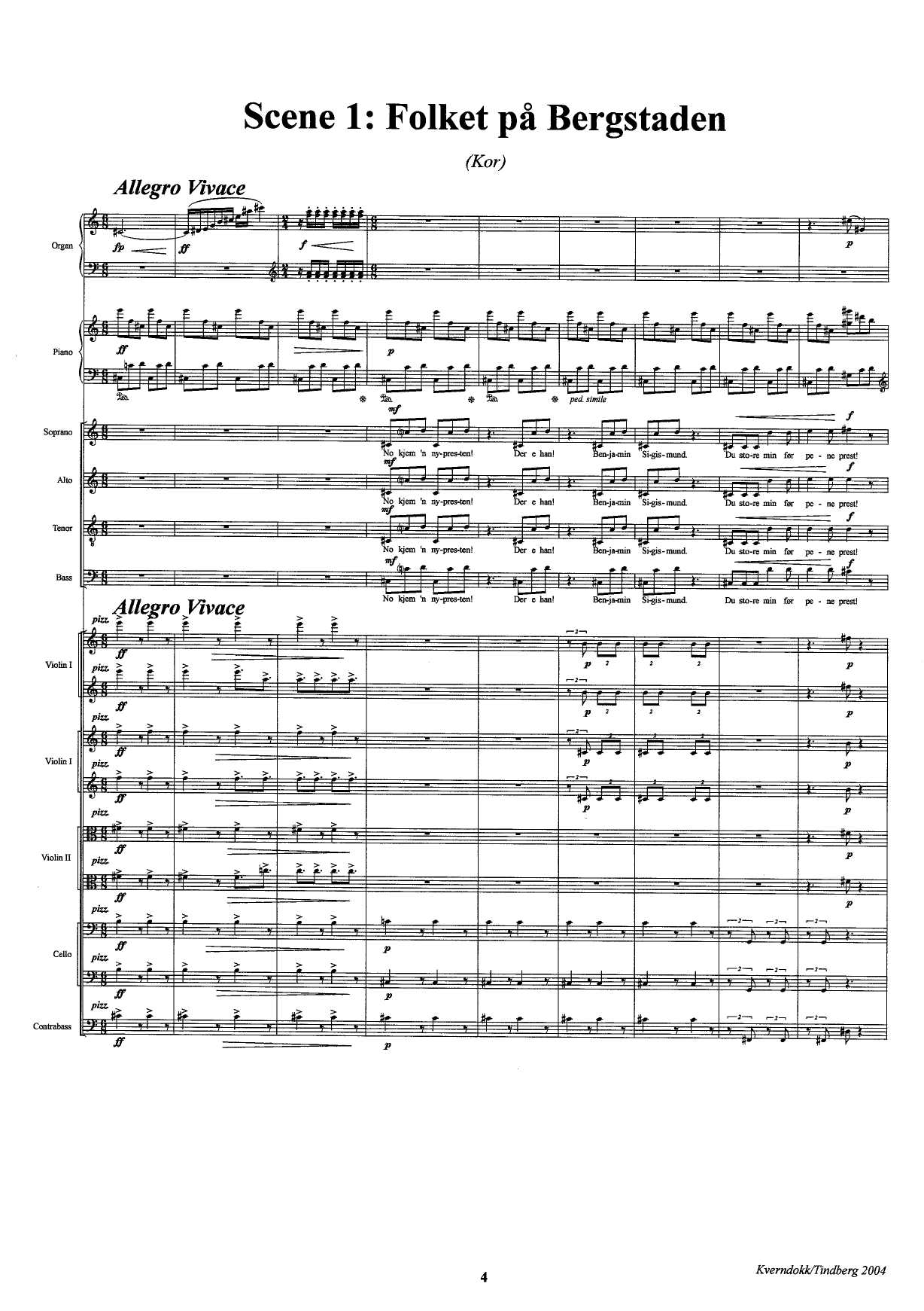 Scener fra "Den fjerde nattevakt" - For mezzosopran, baryton, bassbaryton, 2 sopraner, kor, flatfele, orgel og strykeorkester - Bilde 6
