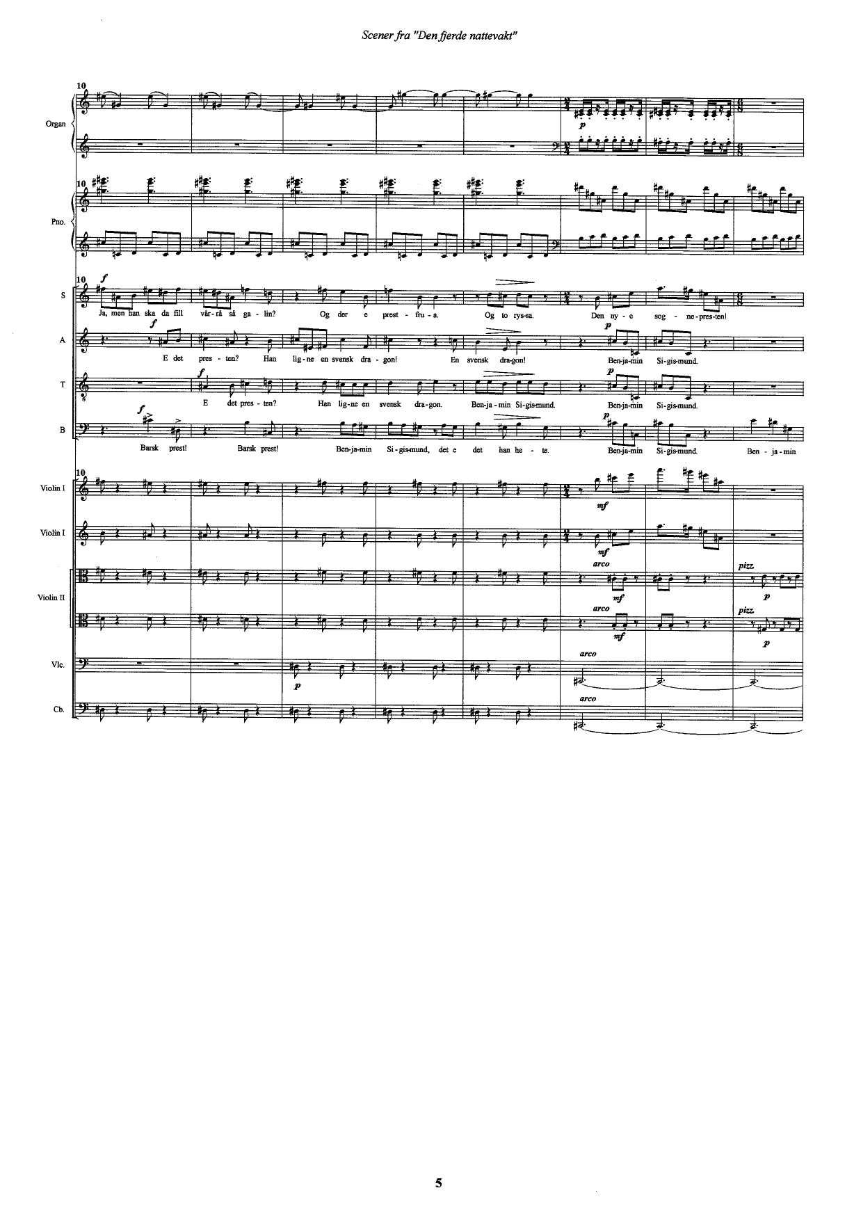 Scener fra "Den fjerde nattevakt" - For mezzosopran, baryton, bassbaryton, 2 sopraner, kor, flatfele, orgel og strykeorkester - Bilde 7