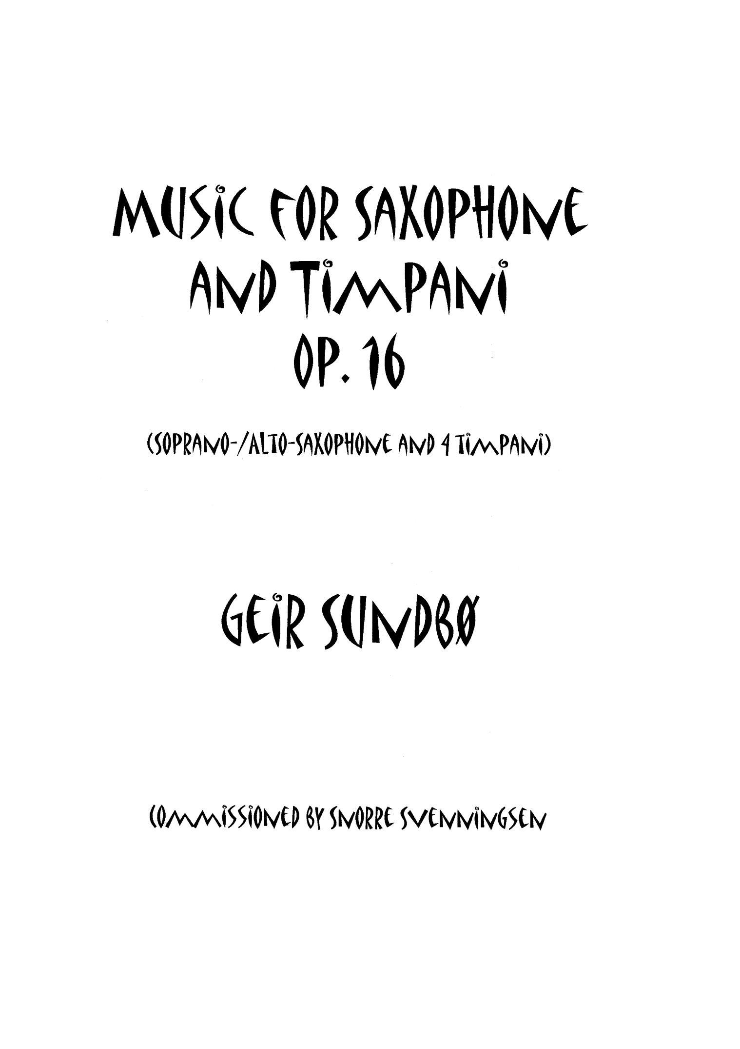 Music for Saxophone and Timpani, Op. 16
