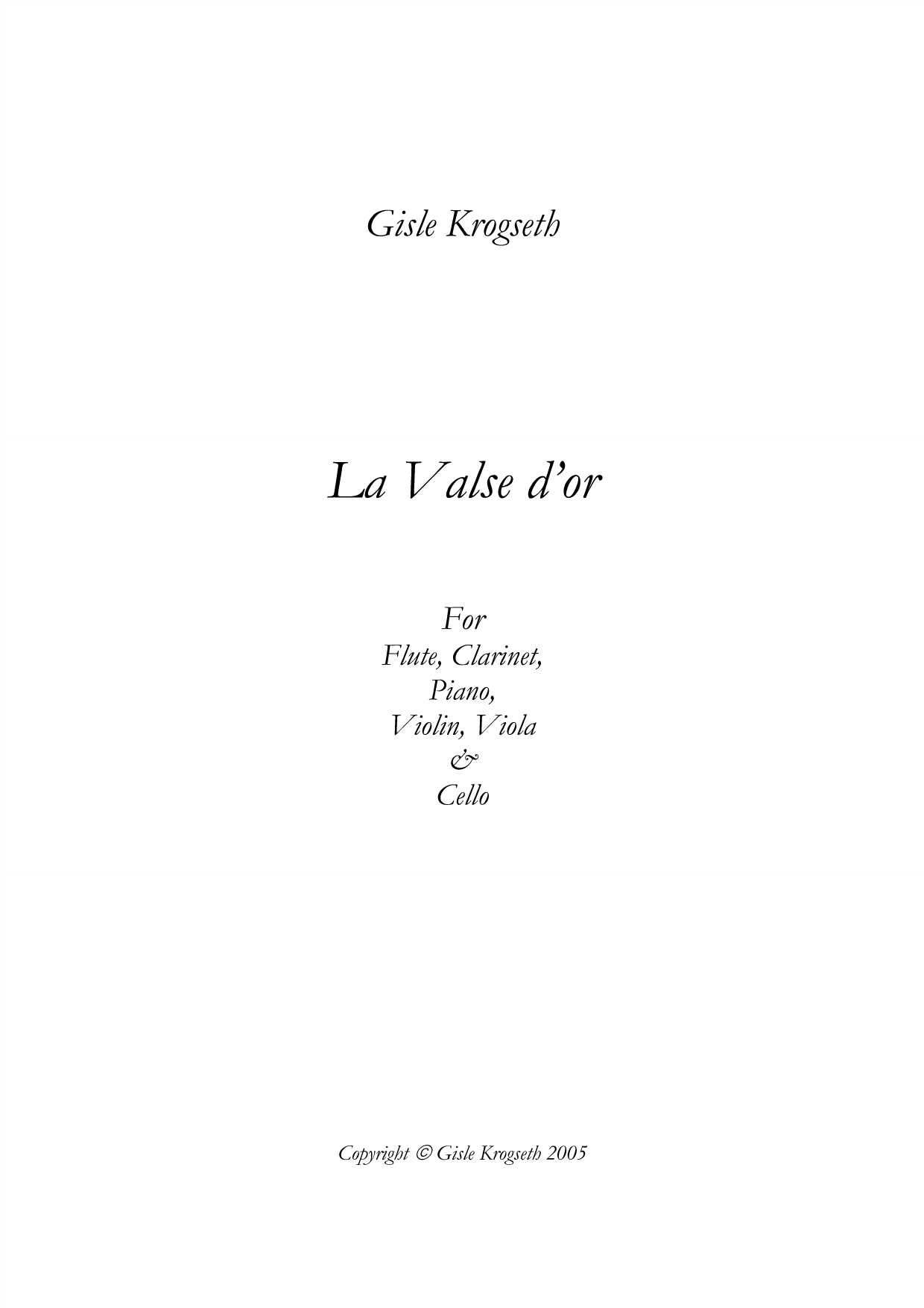 La Valse d'or - For flute, clarinet, piano, violin, viola & cello