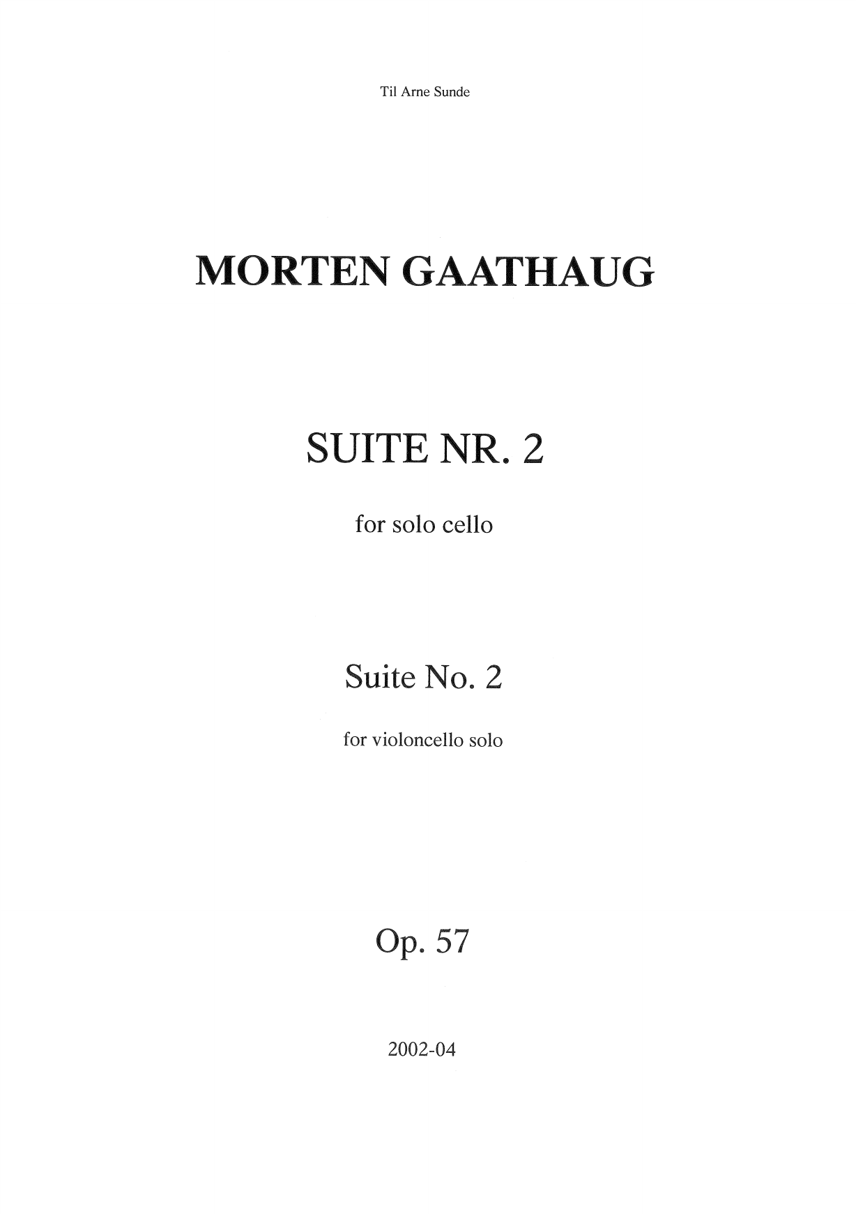 Suite No. 2 - For Violoncello solo, Op. 57
