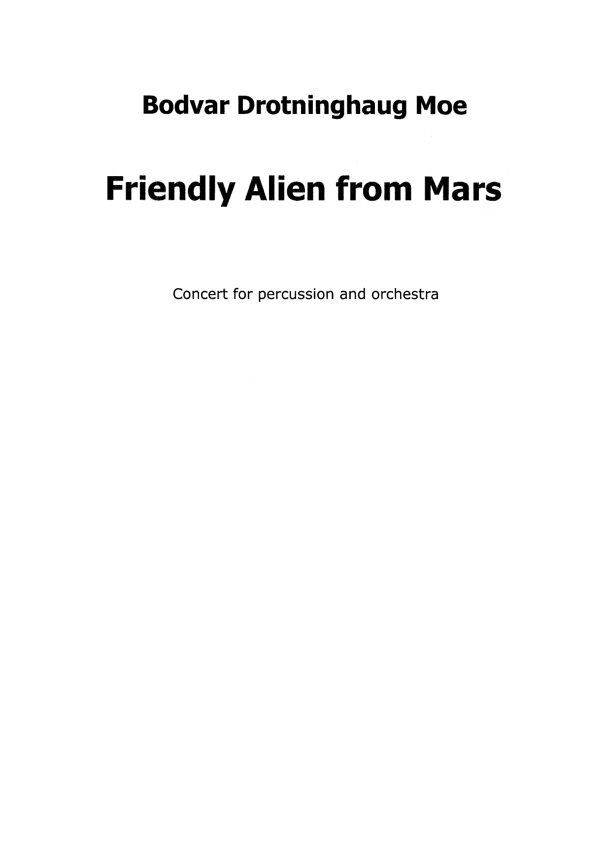 Friendly Alien from Mars - Concerto for percussion and orchestra