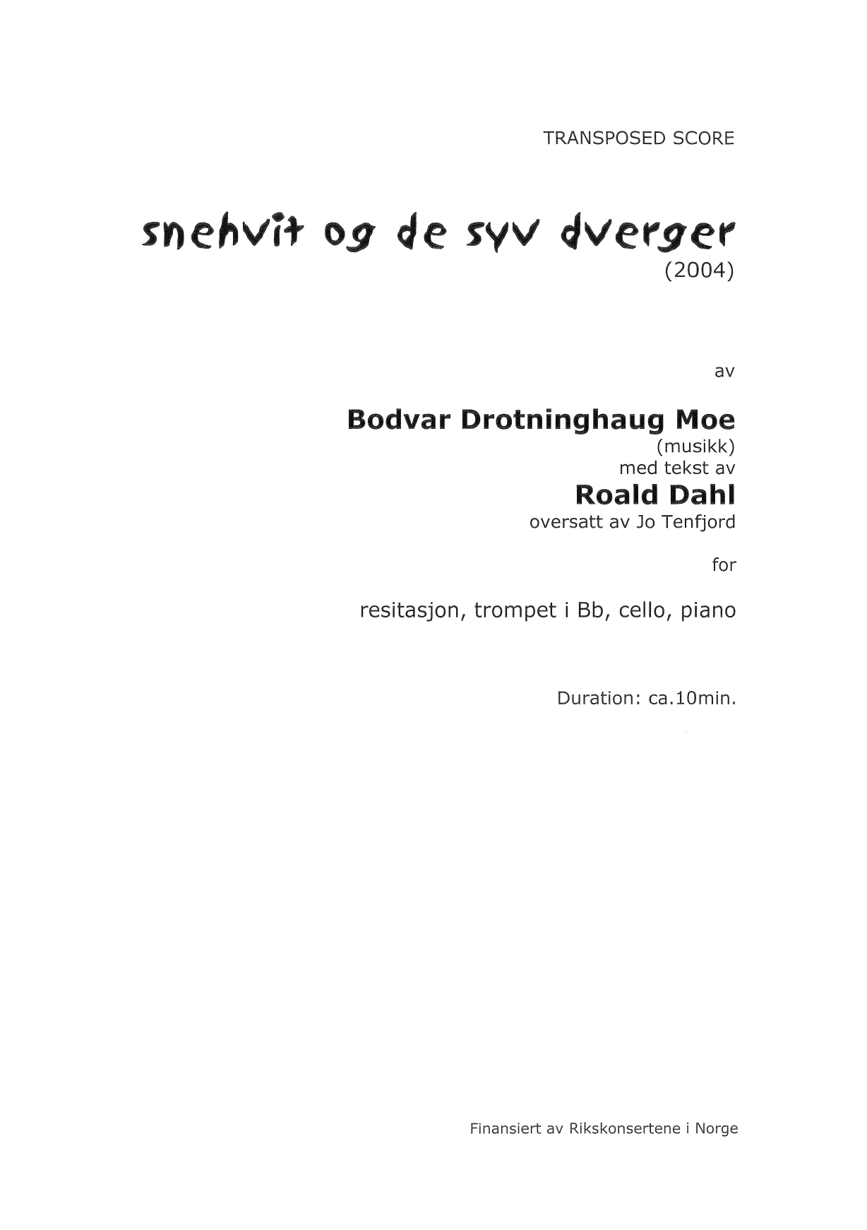 Snehvit og de syv dverger - resitasjon, trompet i Bb, cello, piano