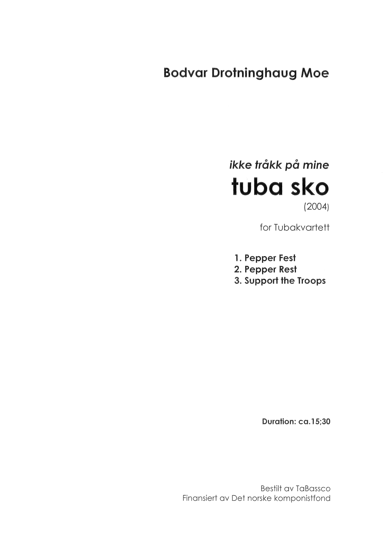 Ikke tråkk på mine tuba sko - for tubakvartett
