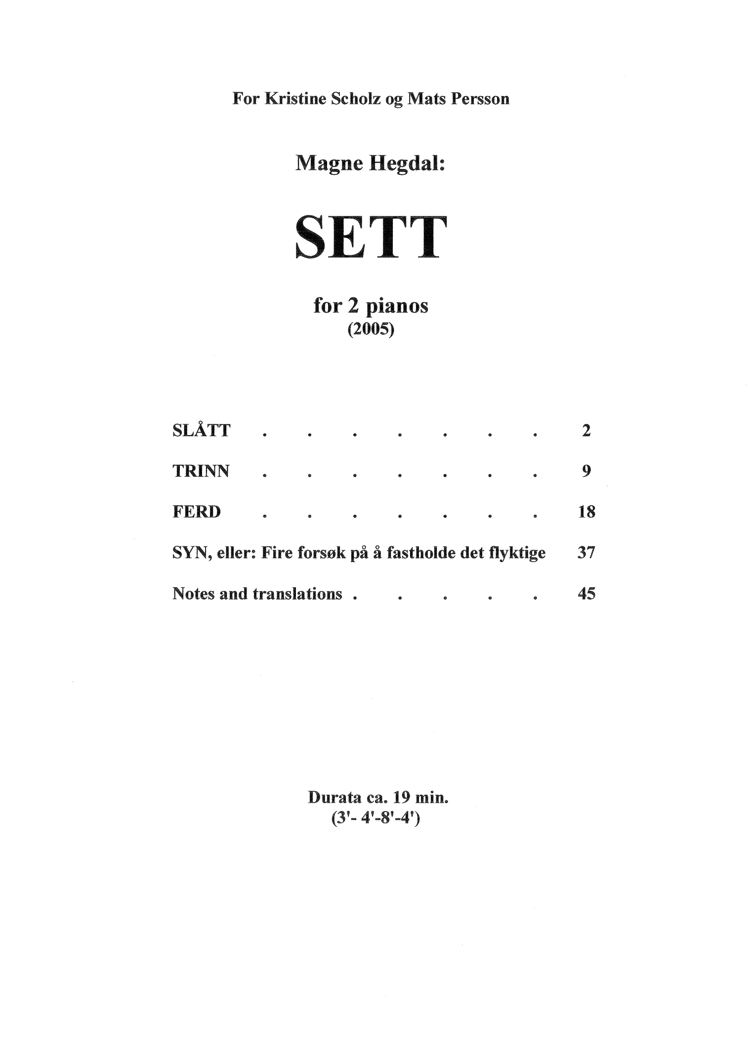 Sett - For 2 Pianos