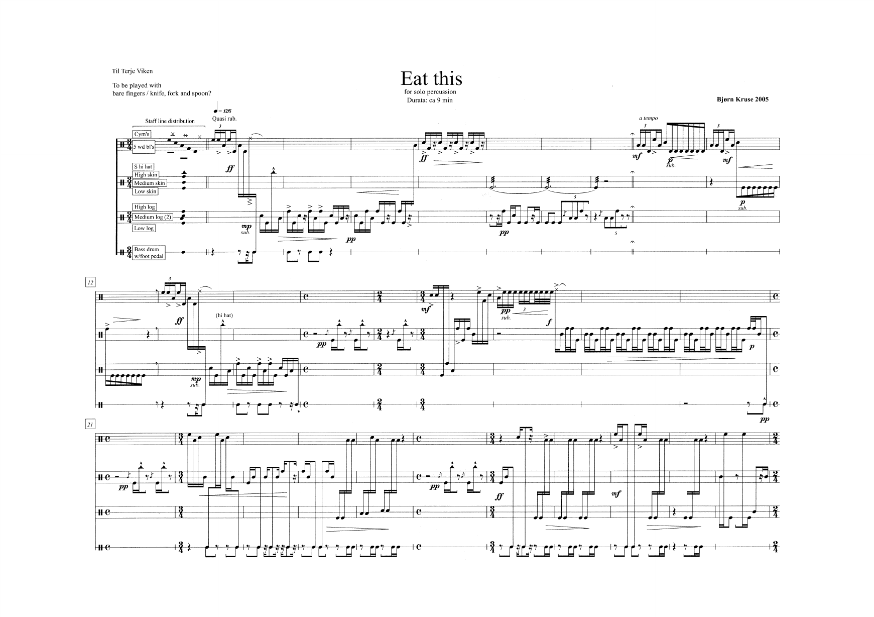 Eat this - For solo percussion