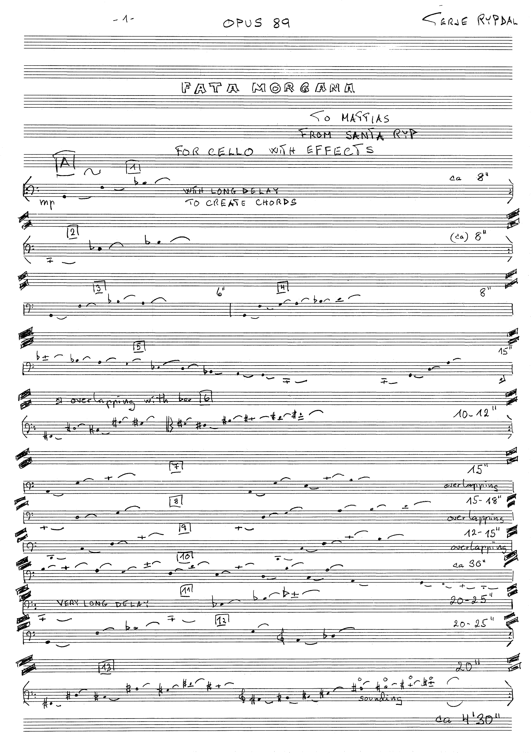 Fata Morgana - For cello with effects, Op. 89
