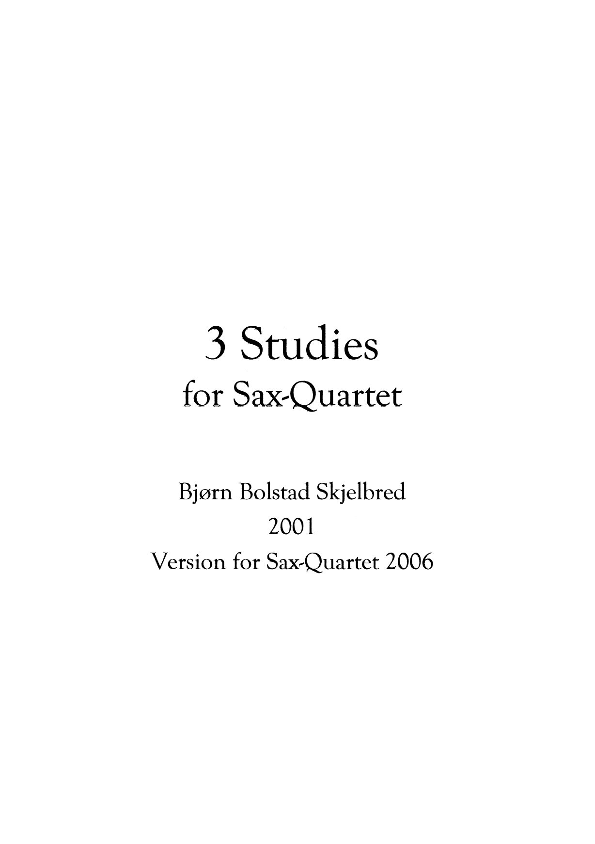 3 Studies for Sax-Quartet